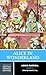 Alice in Wonderland: A Norton Critical Edition (Norton Critical Editions)