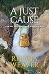 A Just Cause (FBI Yellowstone Adventure #3)