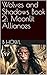 Wolves and Shadows Book 2: ...