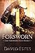 Forsworn (The Forsworn Oath, #1)