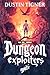 Dungeon Exploiters: The Complete GameLit Series (Dungeon Runner)