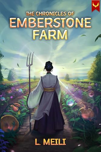 The Chronicles of Emberstone Farm (Kindle Edition)