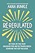Re-Regulated