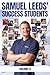 Samuel Leeds' Success Stude...