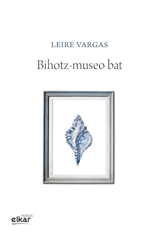Bihotz-museo bat (Basque Edition)