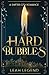 Hard Bubbles: A Shifter City Romance - Discreet Cover