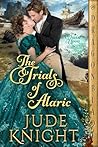 The Trials of Alaric by Jude Knight
