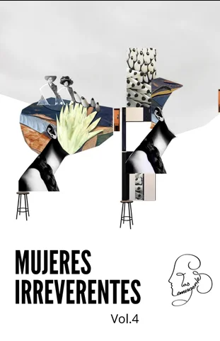 Mujeres Irreverentes (Vol. 4)