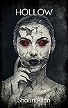 Hollow by Shaun Allan
