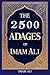 The 2500 Adages of Imam Ali by Imam Ali