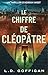 Le Chiffre de Cléopâtre: Un Thriller D’Adrian West (Adrian West Aventures t. 1) (French Edition)