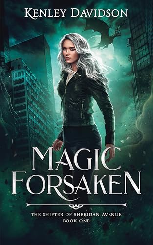 Magic Forsaken (The Shifter of Sheridan Avenue, #1)