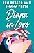 Diana In Love (Diana in Love, #2)