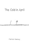 Book cover for The Cold in April