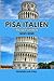 PISA ITALIEN REISEFÜHRER 20...