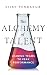 The Alchemy of Talent by Vijay Pendakur