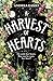 A Harvest of Hearts