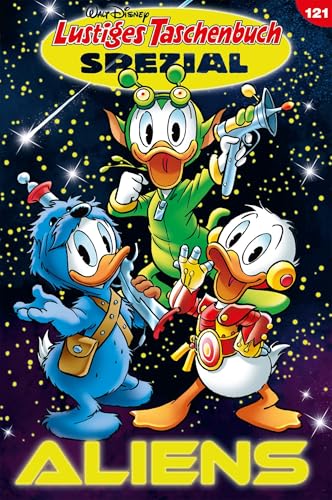 Lustiges Taschenbuch Spezial Band 121: Aliens (German Edition)