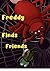 Freddy Finds a Friend (Kids...