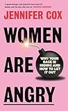 Women Are Angry: ...