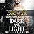 Dark and Light (Kindred Tales, #25)