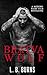 Bratva Wolf: Bravikov Bratva Series (Bravikov Bratva - Bravikov Bratva Novella Series Book 2)