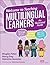Welcome to Teaching Multilingual Learners!: An Illustrated Guide