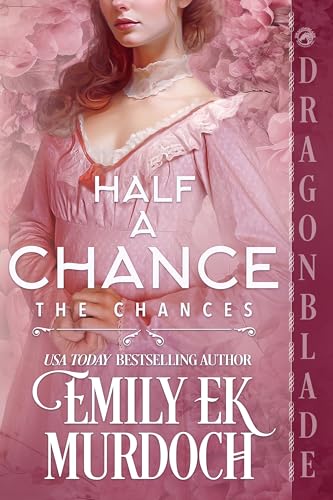 Half a Chance (The Chances #4)