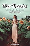 Her Beasts: Volume Four