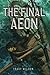 The Final Aeon