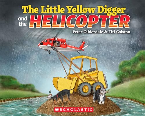 The Little Yellow Digger and the Helicopter (Paperback)