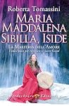 Maria Maddalena, ...