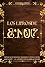 LOS LIBROS DE ENOC: Crónica...