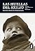 Las huellas del exilio (Spanish Edition)