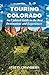 Touring Colorado: An Up-to-...