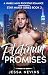 Platinum Promises by Jessa Nevins Platinum Promises by Jessa Nevins