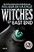 Witches of East End (Witche...