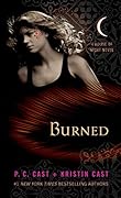 Burned: A House of Night Novel