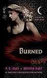 Burned: A House of Night Novel