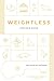 Weightless by Virginia Duan