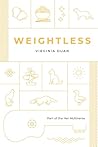 Weightless: A Steamy Contemporary Women's Fiction Novel (Her Multiverse Series) Weightless: A Steamy Contemporary Women's Fiction Novel (Her Multiverse Series)