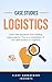 100 Case Studies on Logistics