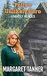 Polly's Unlikely Hero by Margaret Tanner