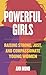 Powerful Girls by Ann Muno