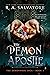 The Demon Apostle by R.A. Salvatore