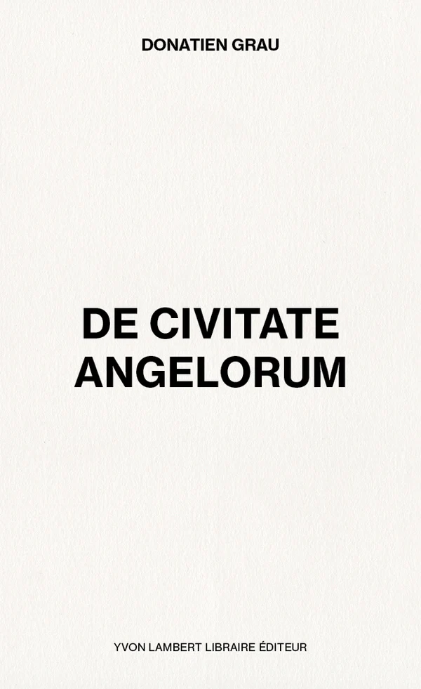 De Civitate Angelorum (Paperback)