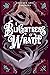 A Blightress of Wrath (A Co...