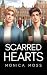 Scarred Hearts by Monica Moss