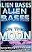 Alien Bases On The Moon: Remote Viewing and the Moon: Ingo Swann's Journey into the Unknown