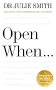 Open When...